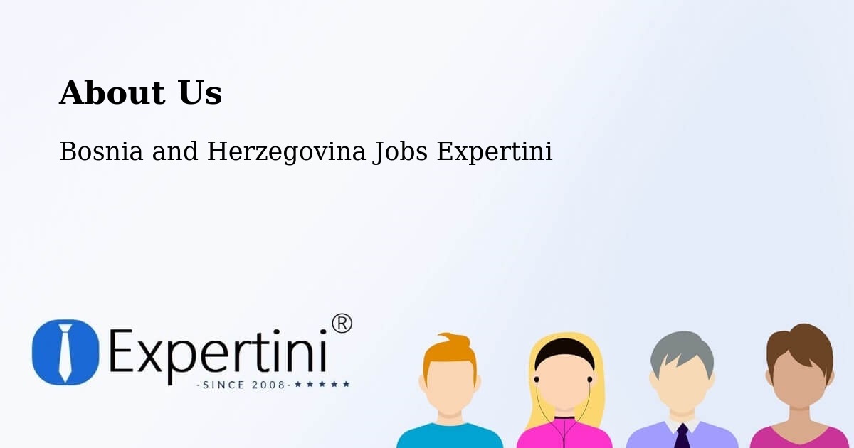 About Expertini Recruitment Platform  – Doboj - Doboj, Bosnia and Herzegovina Jobs Expertini
