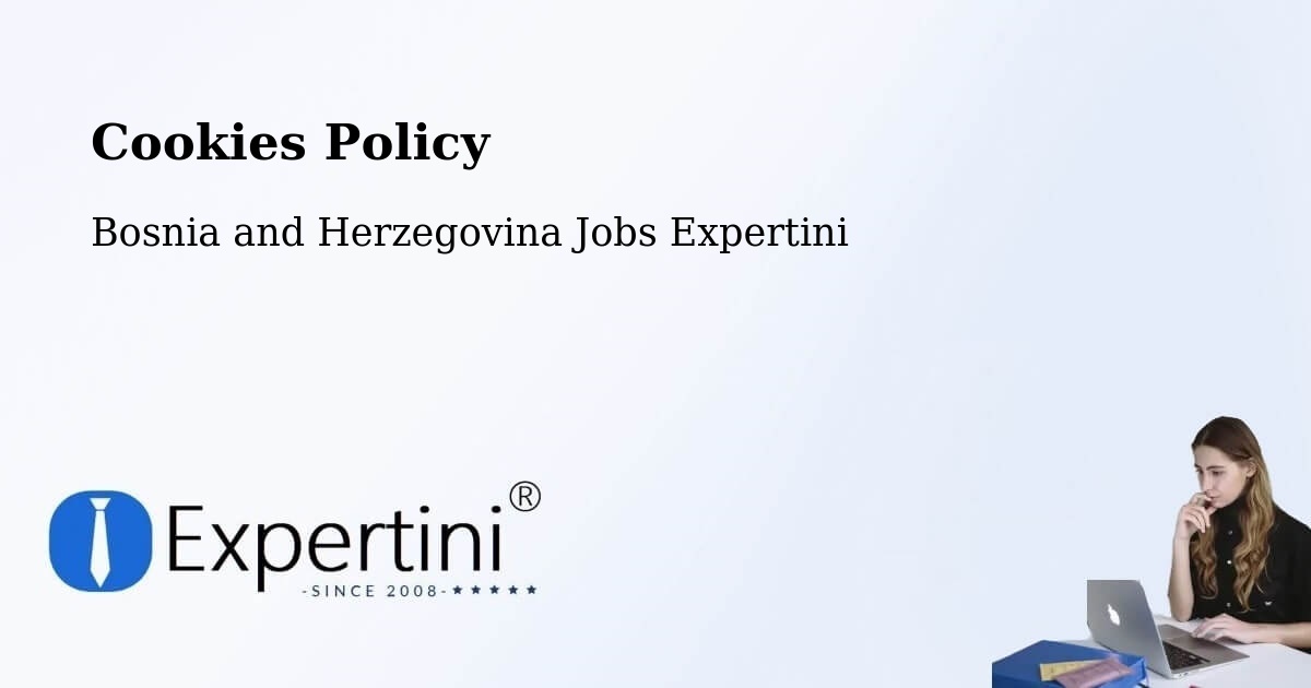 Cookie Policy – Doboj - Bosnia and Herzegovina Jobs Expertini