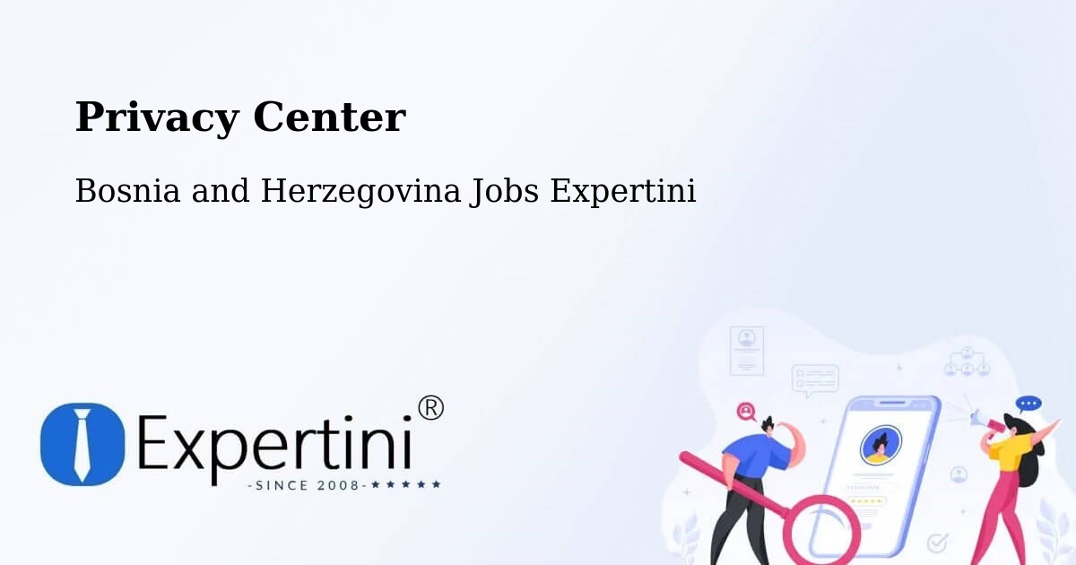 Privacy Policy – Doboj - Bosnia and Herzegovina Jobs Expertini